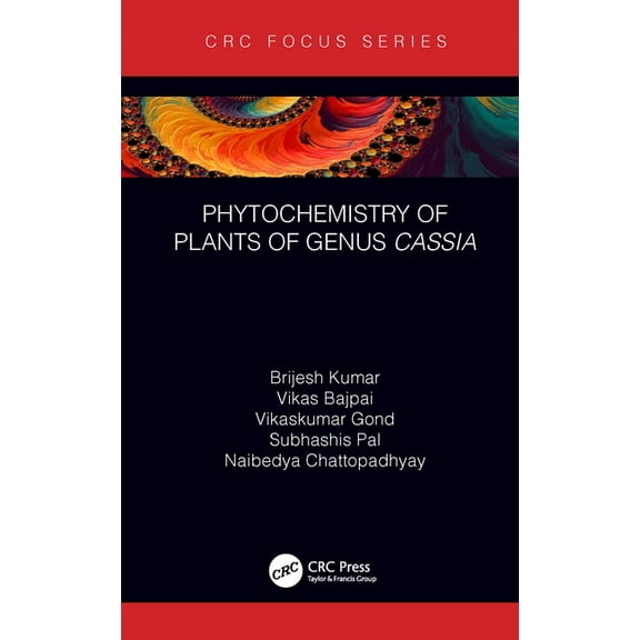 Phytochemical Investigations of Medicina Phytochemistry of Plants of Genus Cassia, (Paperback)