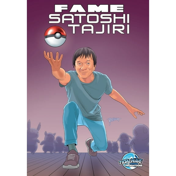 Fame: Satoshi Tajiri: Creator of Pokemon, (Paperback)