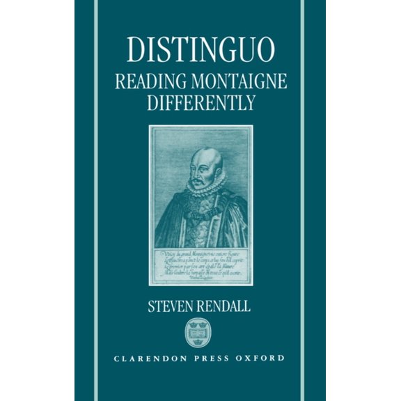 Distinguo: Reading Montaigne Differently, (Hardcover)