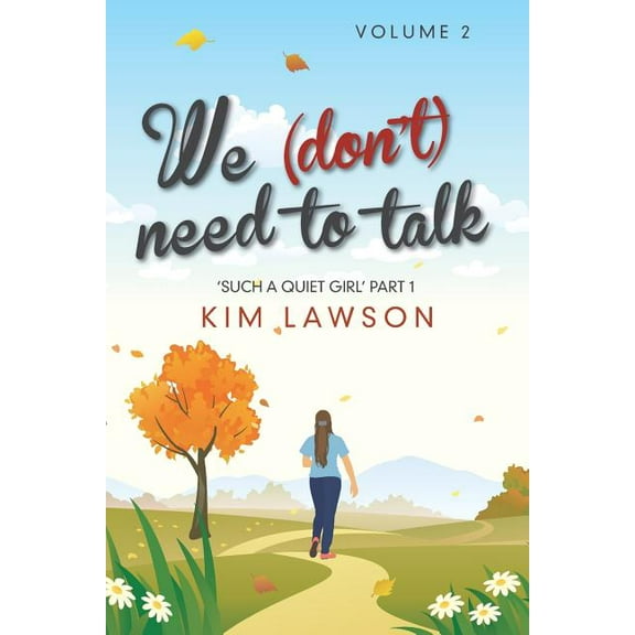 We (Don't) Need to Talk: Volume 2, (Paperback)