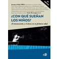 thumbnail image 1 of ¿Con que sueñan los niños? El inconsciente y el deseo en su primera edad NED ediciones 9788416737970, 1 of 2