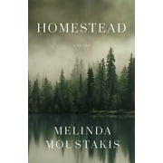 Homestead : A Novel (Hardcover)