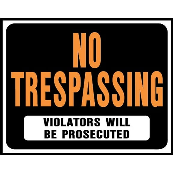 Hy-Ko Jumbo Plastic No Trespassing Sign, 14.5" x 18.5", Black and Orange