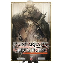 Reincarnated Into a Game as the Hero&apo Reincarnated Into a Game as the Hero's Friend: Running the Kingdom Behind the Scenes (Light Novel) Vol. 6, (Paperback)