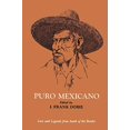 thumbnail image 1 of Puro Mexicano (Publications de la Société Folklorique Texas), 1 of 1