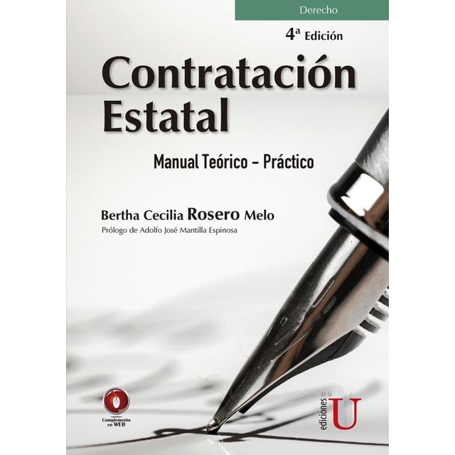 Contratación estatal. Manual teórico- práctico. 4ta edición