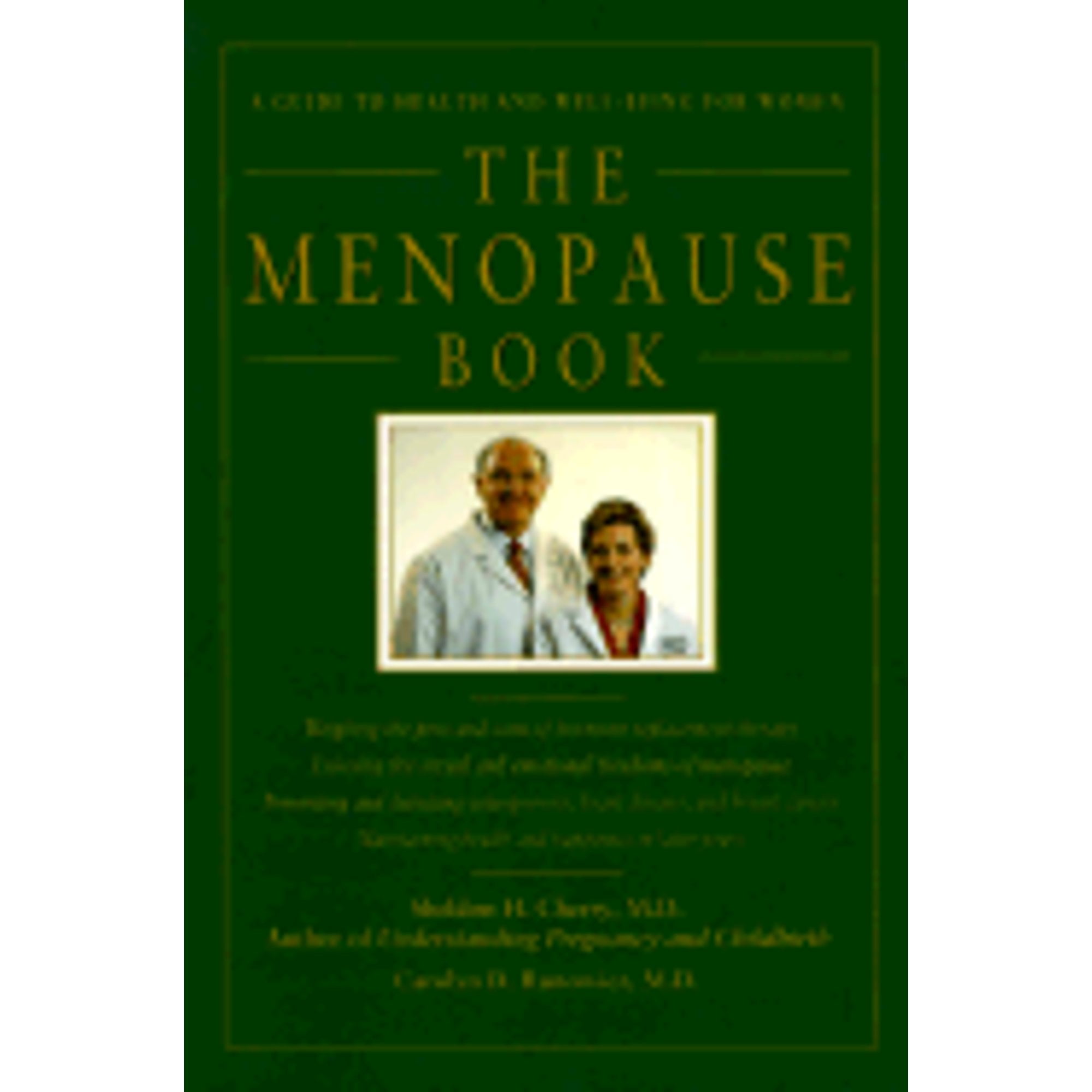 The Menopause Book A Guide to Health and WellBeing for Women