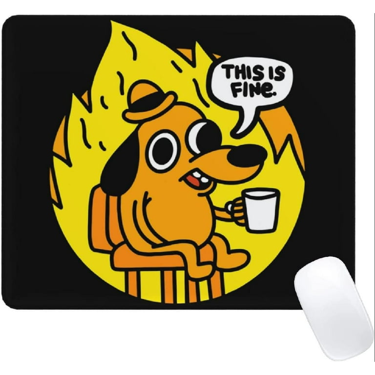 This is Fine - Dog Fire Meme Mouse Pad with Stitched Edge Non-Slip  Waterproof Gaming Mousepad for Computer, Laptop, Office, Home 10x12 Inch