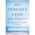 thumbnail image 1 of Pre-Owned My Promised Land: The Triumph and Tragedy of Israel Paperback, 1 of 1