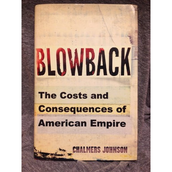 Pre-Owned American Empire Project: Aep : Blowback (Hardcover)