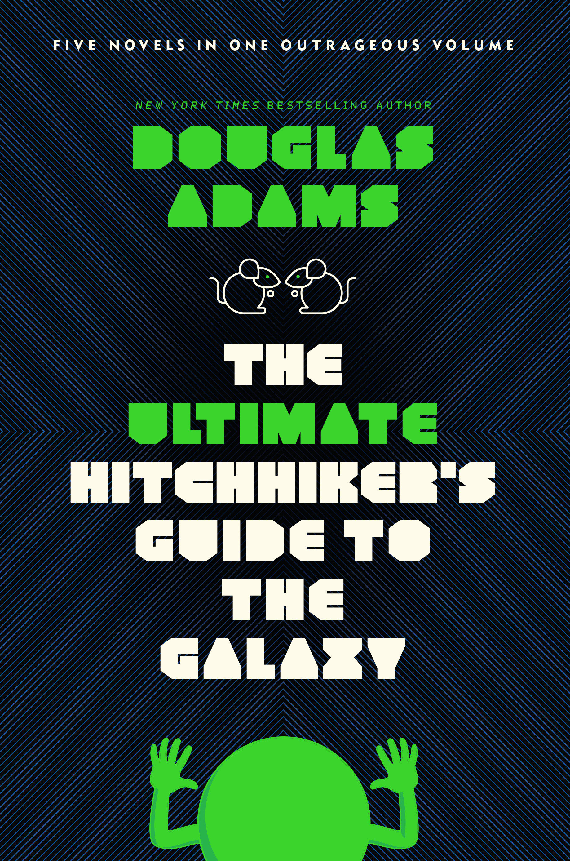 The Ultimate Hitchhiker's Guide to the Galaxy Five Novels in One