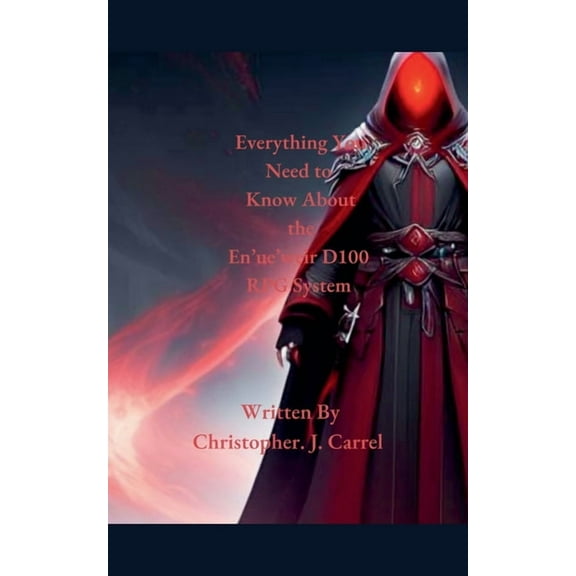 Everything You Need to Know About the En'ue'weir D100 RPG System, (Paperback)
