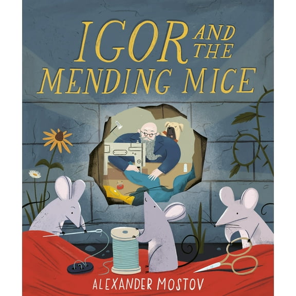 Igor and the Mending Mice, (Hardcover)