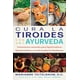 thumbnail image 1 of Libro Cura La Tiroides Con Ayurveda Tapa Blanda, Autor Marianne Teitelbaum, Editorial Inner Traditions, 1 of 2