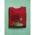 thumbnail image 3 of Explore Nature Every Day Sweatshirt Women -Image by Shutterstock, Female 4X-Large, 3 of 4