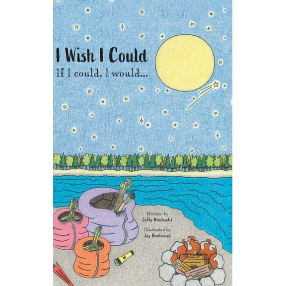 I Wish I Could: If I could, I would..., (Hardcover)
