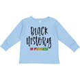 thumbnail image 3 of Inktastic Black History in Progress Boys or Girls Long Sleeve Toddler T-Shirt, 3 of 5