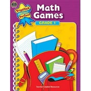 Math Games Grade 1 (Practice Makes Perfect (Teacher Created Materials)) [Paperback - Used]