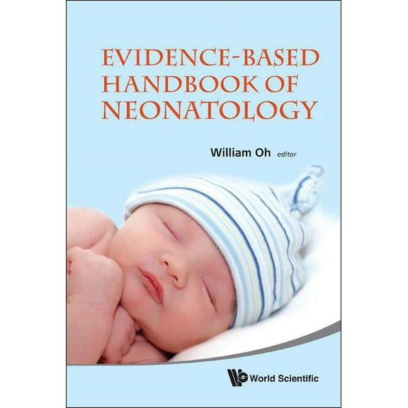 Evidence-Based Handbook of Neonatology, (Hardcover)