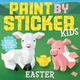 thumbnail image 1 of Pre-Owned Paint by Sticker Kids: Easter: Create 10 Pictures One Sticker at a Time! (Paperback) 1523510420 9781523510429, 1 of 1
