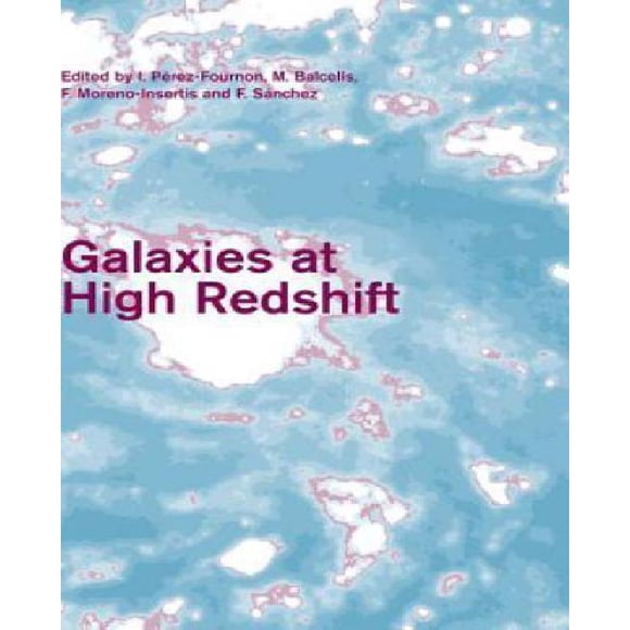 Galaxies at High Redshift