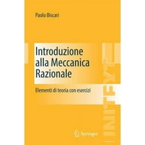 Introduzione Alla Meccanica Razionale: Elementi Di Teoria Con Esercizi, (Paperback)