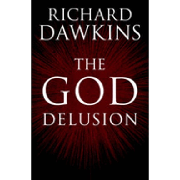 The God Delusion (Hardcover) by Richard Dawkins