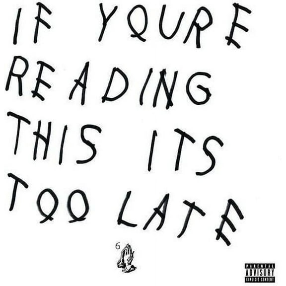 Drake - If You're Reading This It's Too Late - Music & Performance - CD