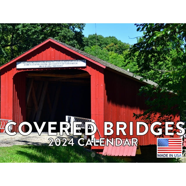 Covered Bridge 2024 Wall Calendar