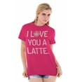 thumbnail image 4 of Coffee Lovers Cute Funny Valentines Women's Graphic T Shirt Tees Brisco Brands S, 4 of 6