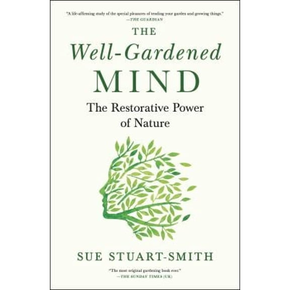 Pre-Owned The Well-Gardened Mind: The Restorative Power of Nature (Hardcover) 1476794464 9781476794464