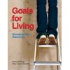 Goals for Living [Hardcover - Used]