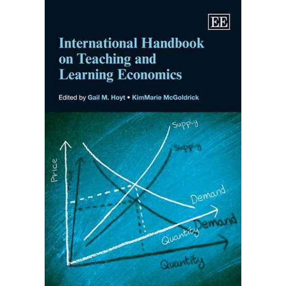 International Handbook on Teaching and Learning Economics