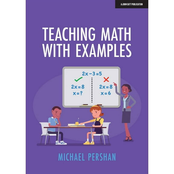 Teaching Math with Examples, (Paperback)