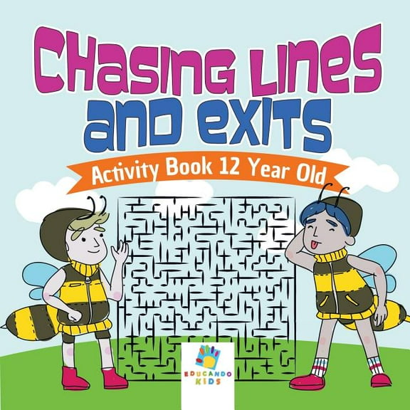 Chasing Lines and Exits Activity Book 12 Year Old, (Paperback)
