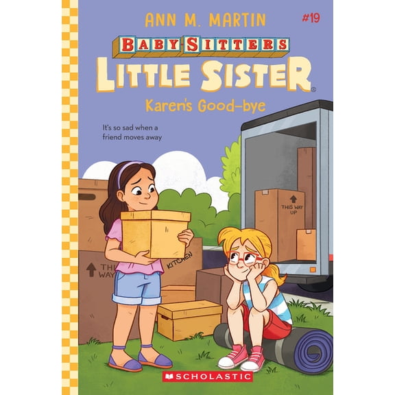Baby-Sitters Little Sister Karen's Good-Bye (Baby-Sitters Little Sister #19): Volume 19, (Paperback)