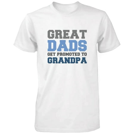 Grandpa Shirt Great Dads Get Promoted to Grandpa - Grandparent (The Best Parents Get Promoted To Grandparents Card)