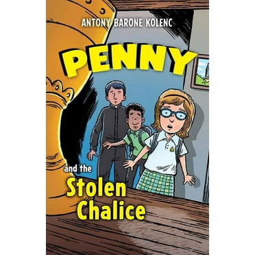 Penny and the Stolen Chalice, (Paperback)