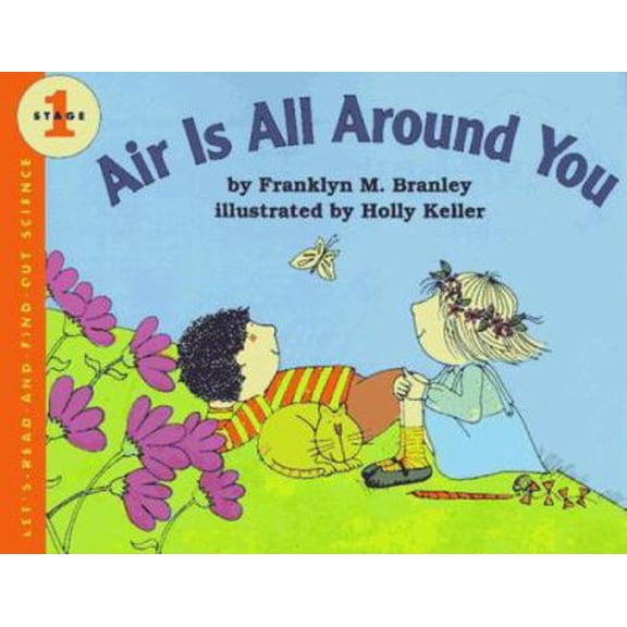 Pre-Owned Air Is All Around You (Let's-Read-and-Find-Out Science 1) (Paperback) 0064450481 9780064450485
