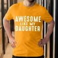 thumbnail image 2 of Camiseta divertida para papá - Camiseta con estampado sarcástico «Me gusta mi hija», cuello redondo de poliéster, ropa informal para todas las estaciones, tallas S-XXXXL, 2 of 4