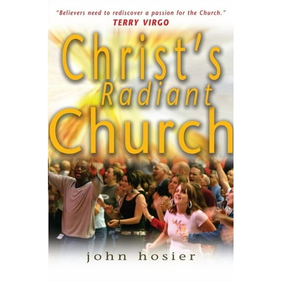Christ's Radiant Church, (Paperback)