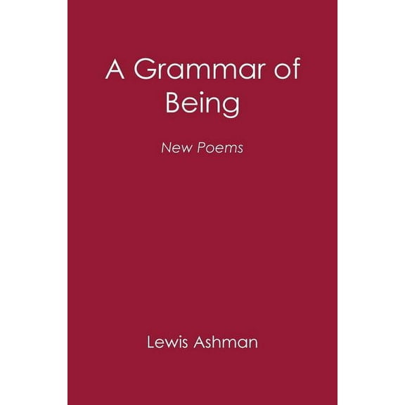 A Grammar of Being (Paperback)