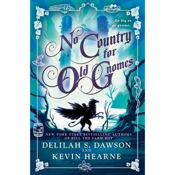 Pre-Owned No Country for Old Gnomes: The Tales of Pell (Hardcover) 1524797774 9781524797775