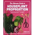 thumbnail image 1 of Pre-Owned Lindsay Sisti: The Ultimate Guide to Houseplant Propagation: Step-By-Step Techniques for Making More Houseplants ... for Free! (Hardcover), 1 of 1