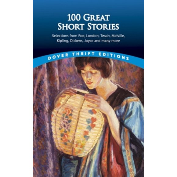 Cent Grandes Histoires Courtes (Éditions Dover Thrift)