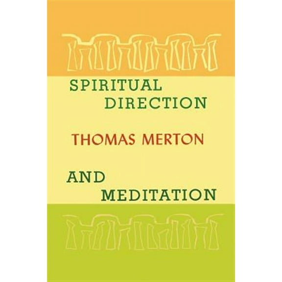 Spiritual Direction and Meditation (Paperback)