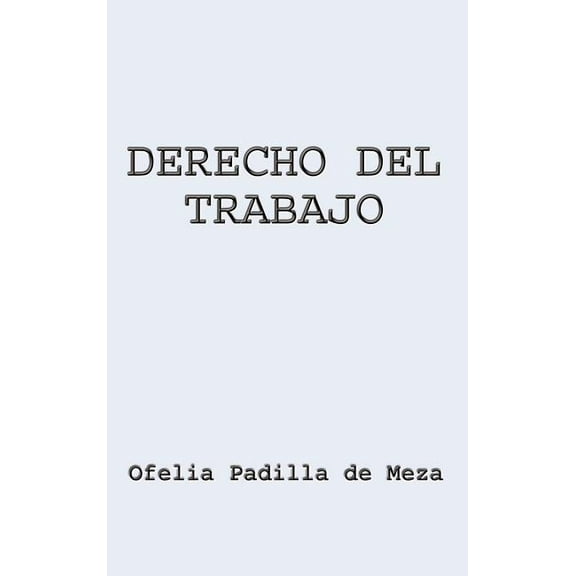 Derecho del Trabajo (Hardcover)