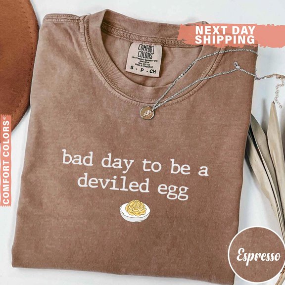 Bad Day to be a Deviled Egg Shirt Funny Thanksgiving Dinner TShirt Sarcastic Friendsgiving