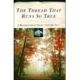 thumbnail image 1 of Pre-Owned Thread That Runs So True (Paperback) 0684719045 9780684719047, 1 of 1