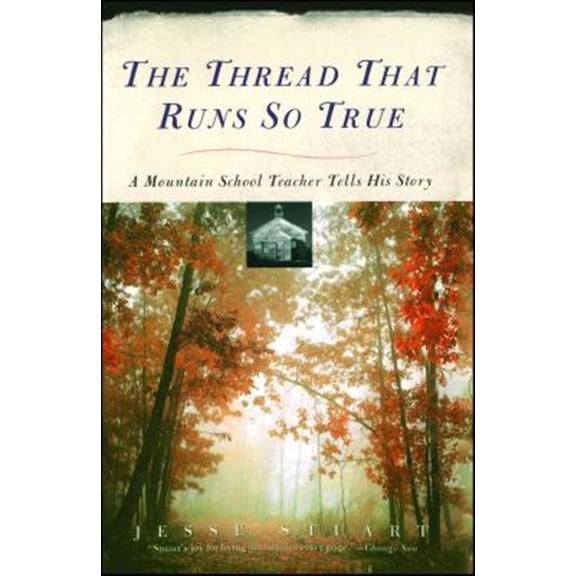 Pre-Owned Thread That Runs So True (Paperback) 0684719045 9780684719047